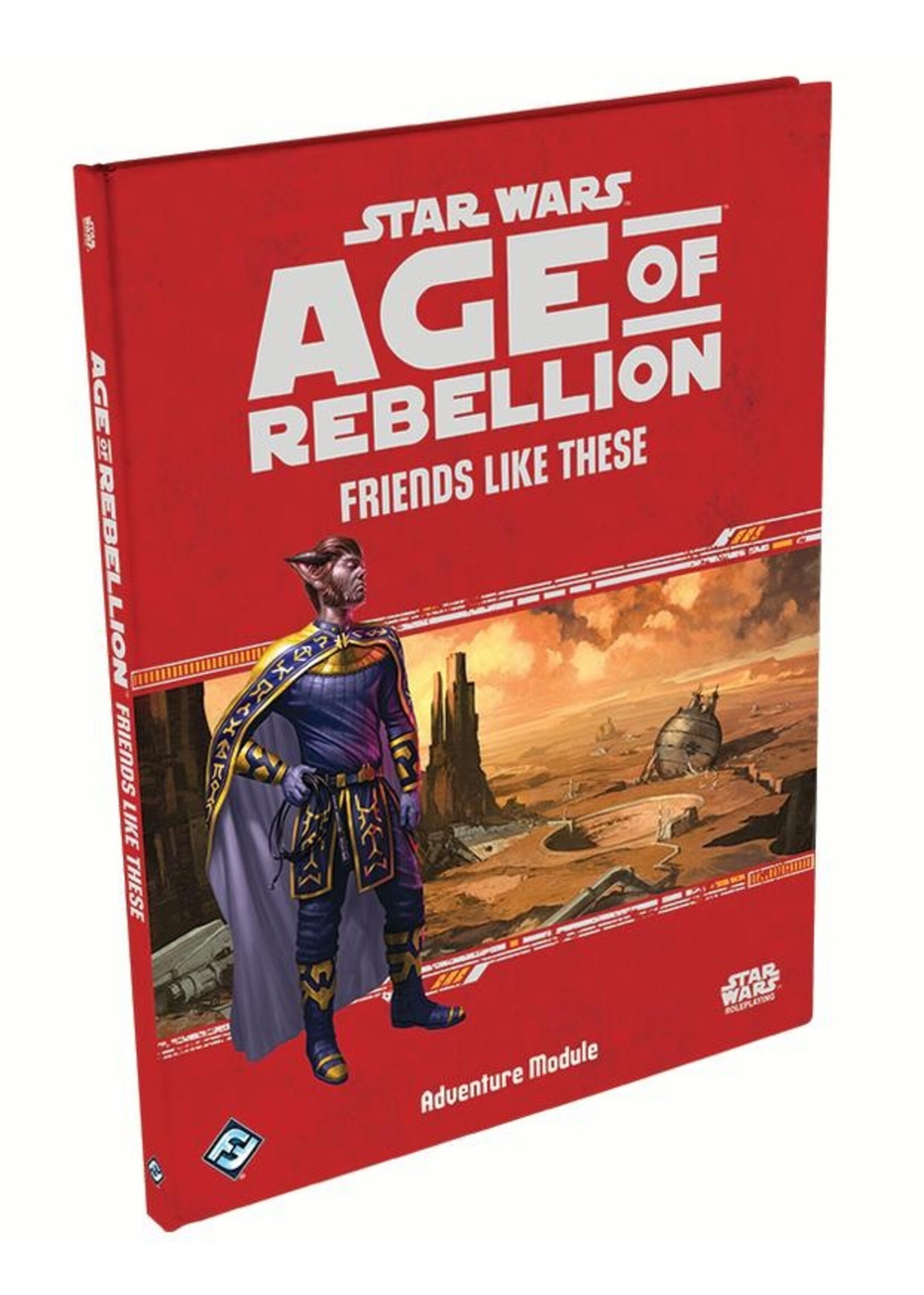 Star Wars RPG: Age of Rebellion - Friends Like These