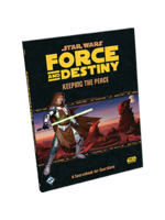 Star Wars RPG: Force and Destiny - Keeping the Peace