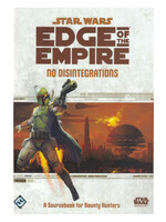 Star Wars RPG: Edge of the Empire - No Disintegrations