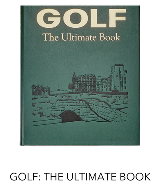 Golf: The Ultimate Book