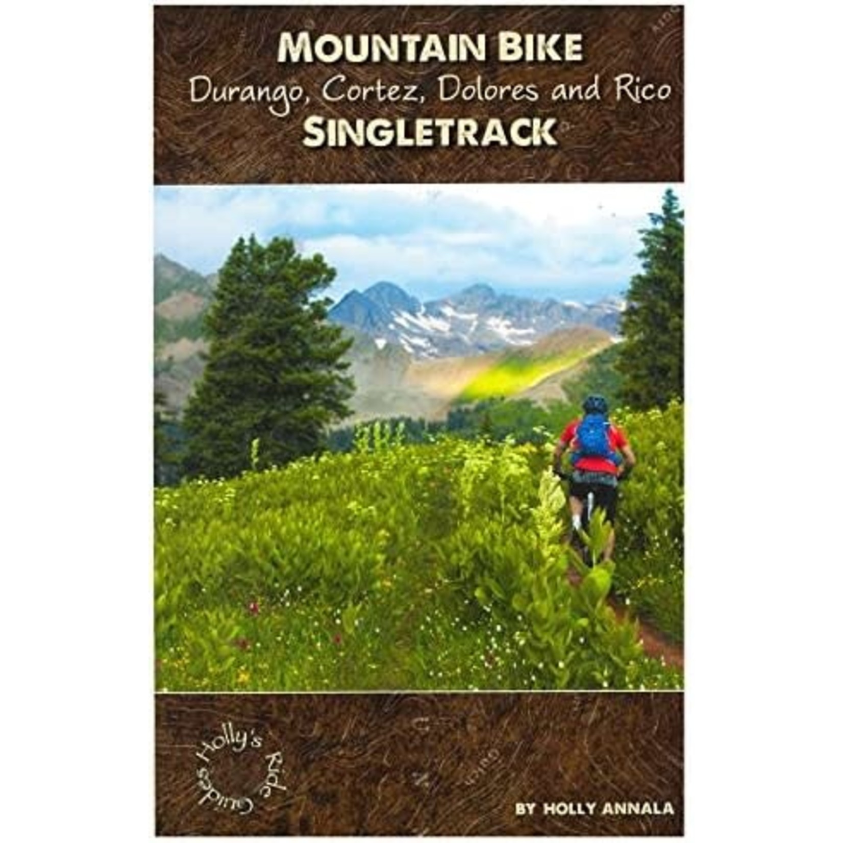 Mountain Bike Durango, Cortez, Dolores and Rico Singletrack