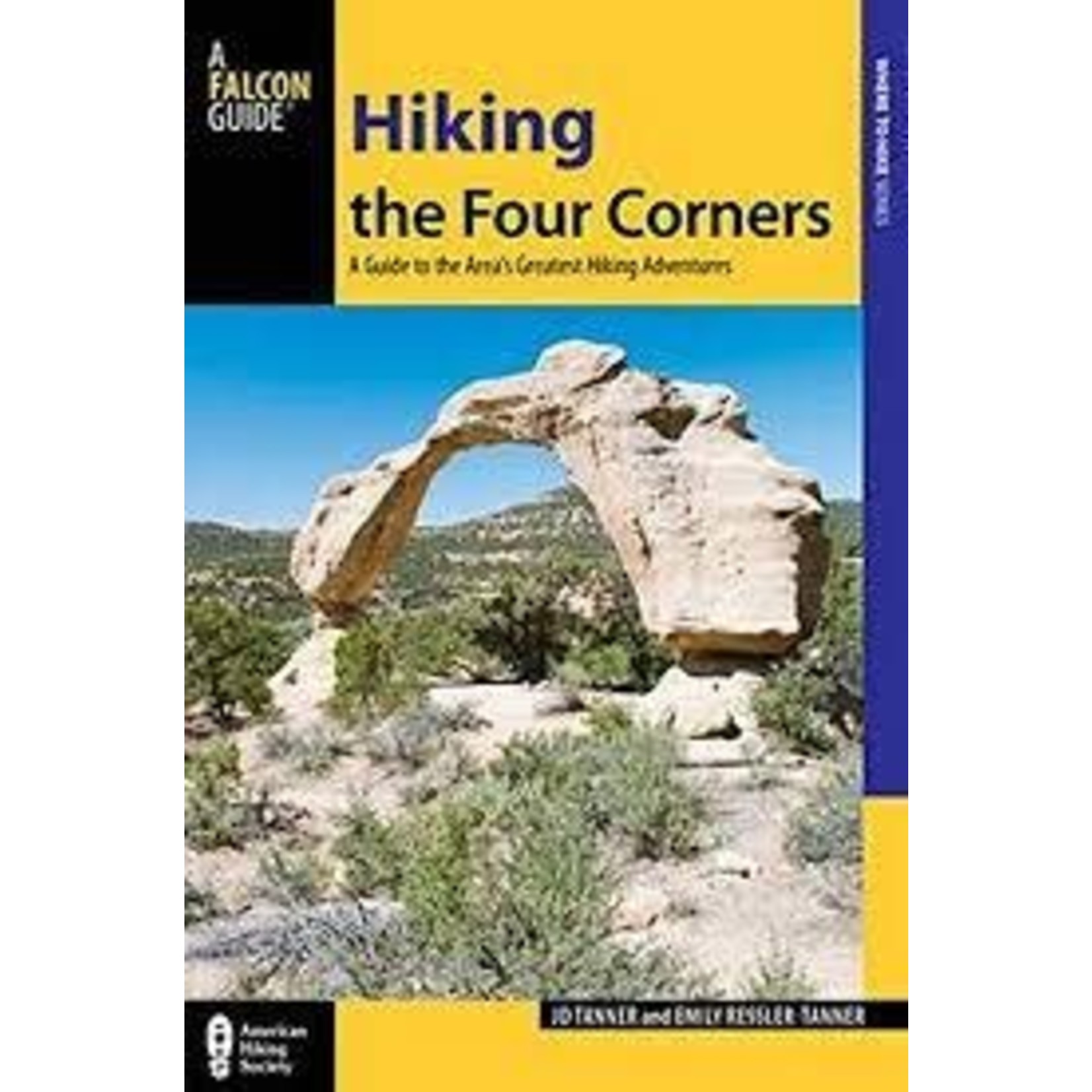 Hiking the Four Corners: A Guide to the Area's Greatest Hiking Adventures