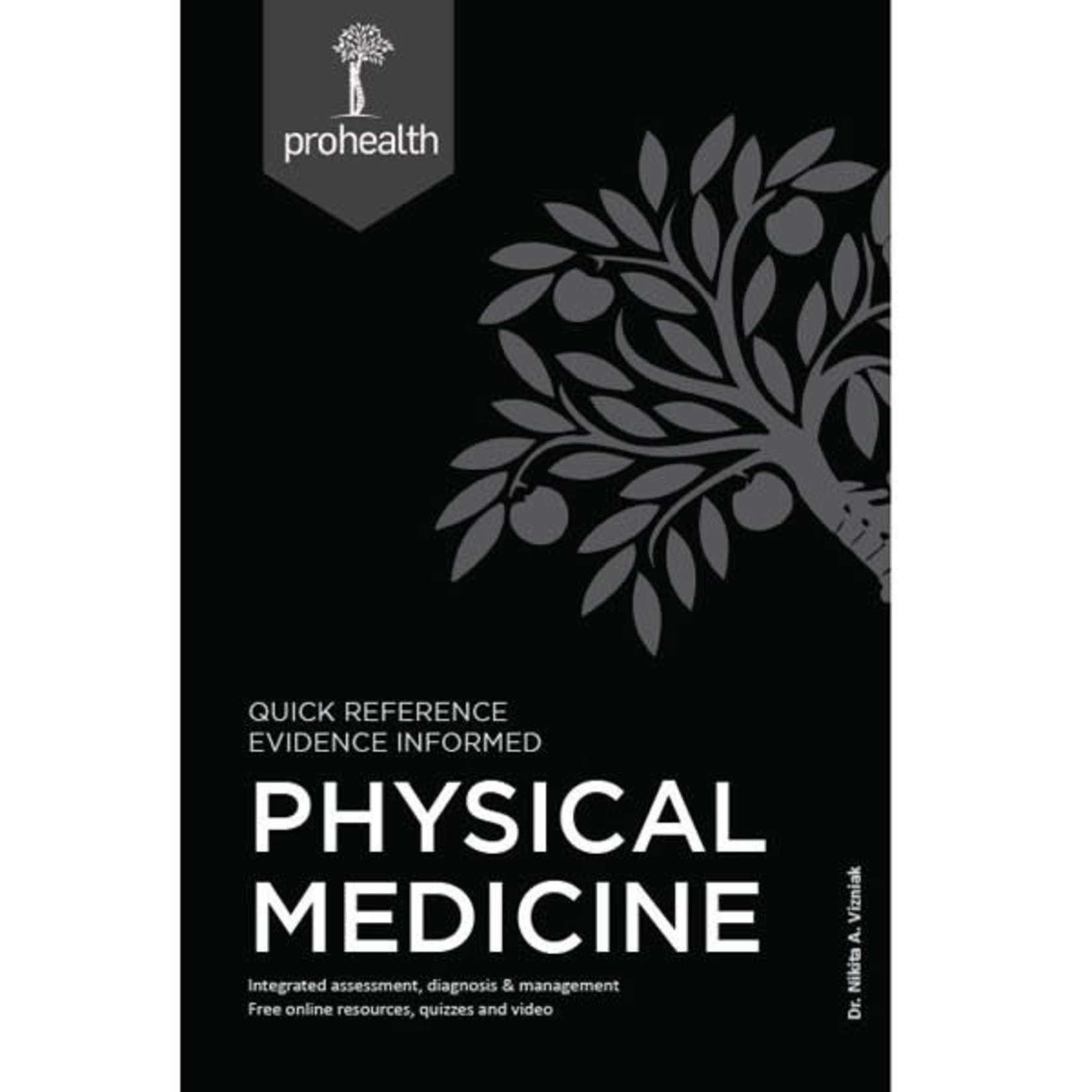 PROHEALTHSYS PROHEALTH PHYSICAL MEDICINE