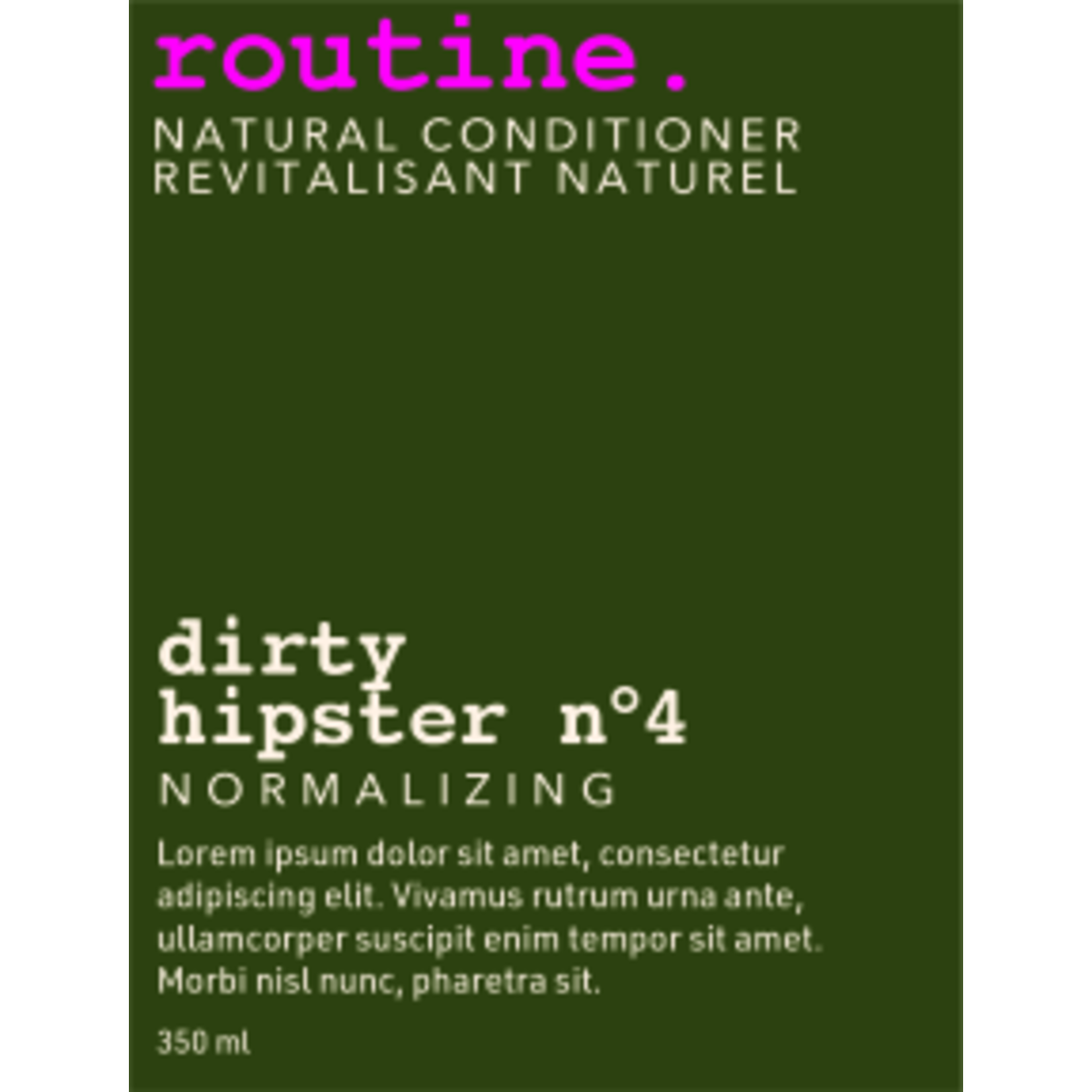 ROUTINE ROUTINE DIRTY HIPSTER CONDITIONER 350ML