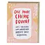 Emily McDowell Cards One More Chemo Down