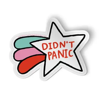 Badge Bomb Didn't Panic Sticker