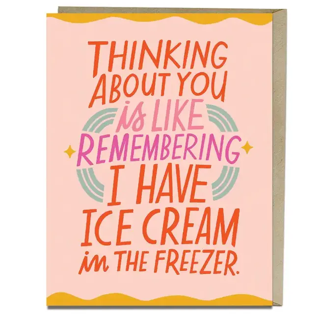 Emily McDowell Cards Ice Cream Freezer Card
