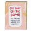 Emily McDowell Cards One More Chemo Down