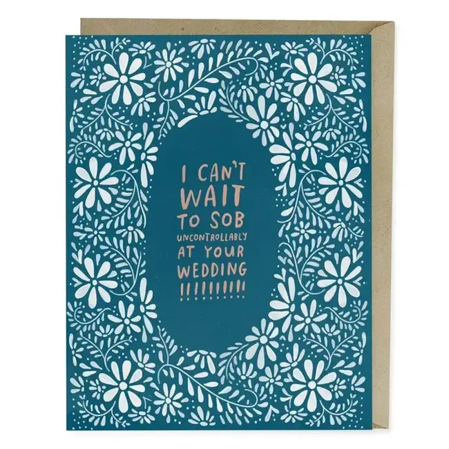 Emily McDowell Cards Sob at Your Wedding