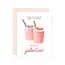 Isabella MG & Co. Pink Cocktails Galentine's Card