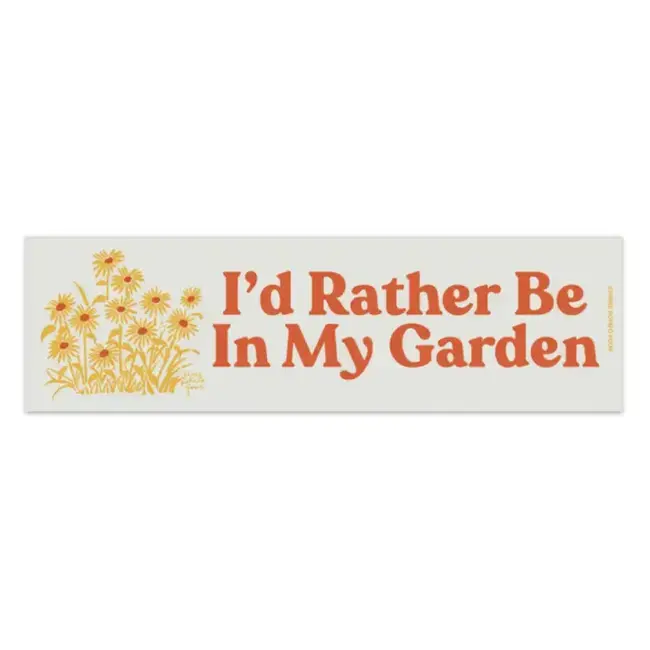 Three Potato Four Bumper Magnet- I'd Rather Be In My Garden