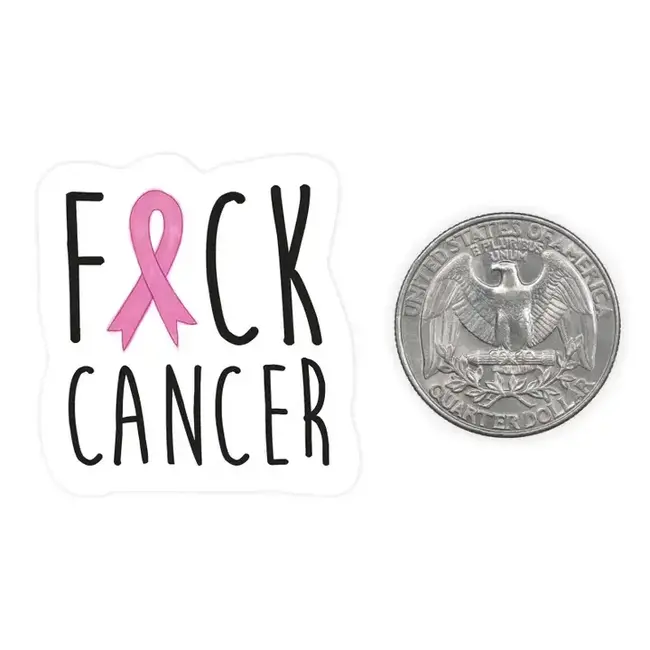 Nice Enough Stickers Mini Sticker- Fuck Cancer