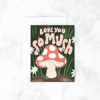 Idlewild Co. Love You So Mush Card