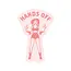 Juju and Moxie Hands Off Vinyl Sticker