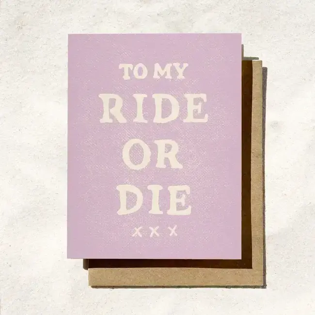 Daydream Prints To My Ride Or Die