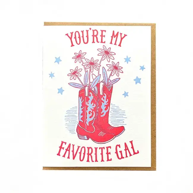 Noteworthy Paper and Press Favorite Gal Card