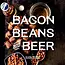 Gibbs Smith Bacon, Beans, and Beer Cookbook