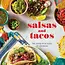 Gibbs Smith Salsas and Tacos: the Santa Fe School of Cooking Cookbook