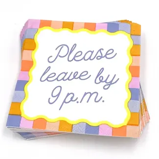 soiree-sisters Please Leave By 9P.M. Cocktail Napkins