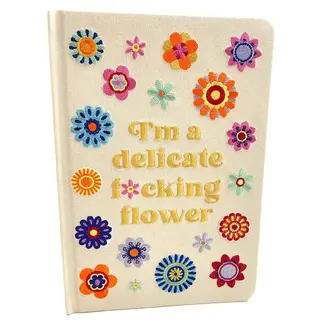Insight Editions - #1 Pop Culture Publisher I'm A Delicate F*Cking Flower Embroidered Journal