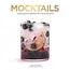Insight Editions - #1 Pop Culture Publisher Mocktails