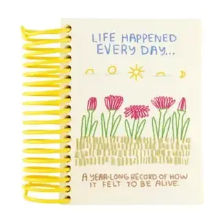 People I've Loved Life Happened Journal
