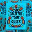 YAMZ: World of Color So Grateful To Be Queer Sticker