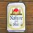 Two Little Fruits Nature and Shit Beer Can Sticker