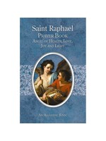 RAPHAEL, ANGEL OF HLTH, LOVE, JOY, LIGHT - AUGUSTINE SERIES
