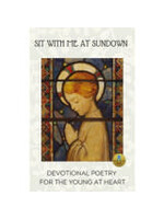 POETRY SIT WITH ME AT SUNDOWN DEVOTIONAL POETRY FOR THE YOUNG AT HEART