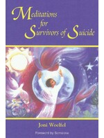 JONI WOELFEL MEDITATIONS FOR SURVIVORS OF SUICIDE