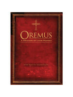 OREMUS: A TREASURY OF LATIN PRAYERS WITH ENGLISH TRANSLATIONS