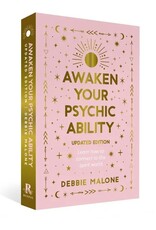 Awaken Your Psychic Ability by Debbie Malone