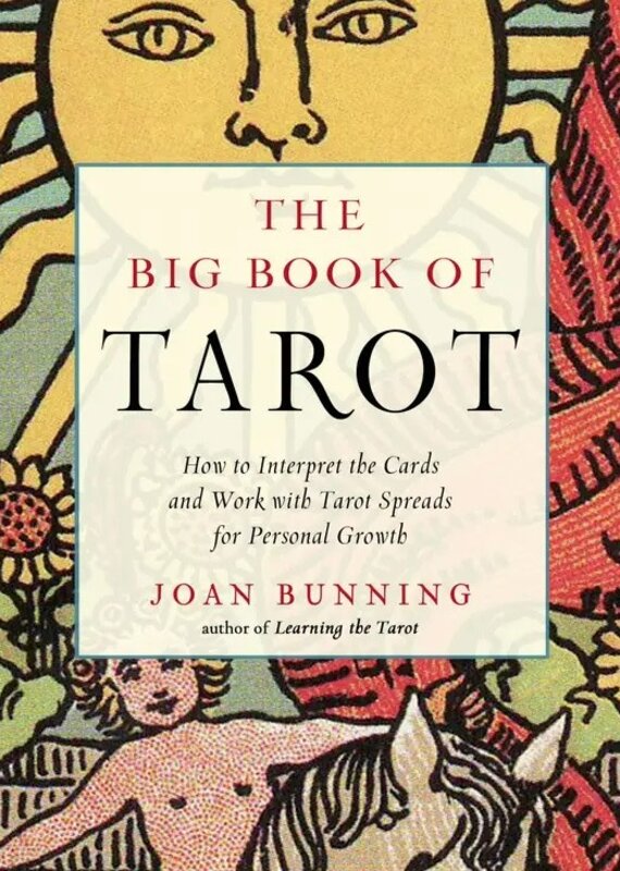 The Big Book of Tarot by Joan Bunning