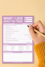 What I Love About You Today Pad