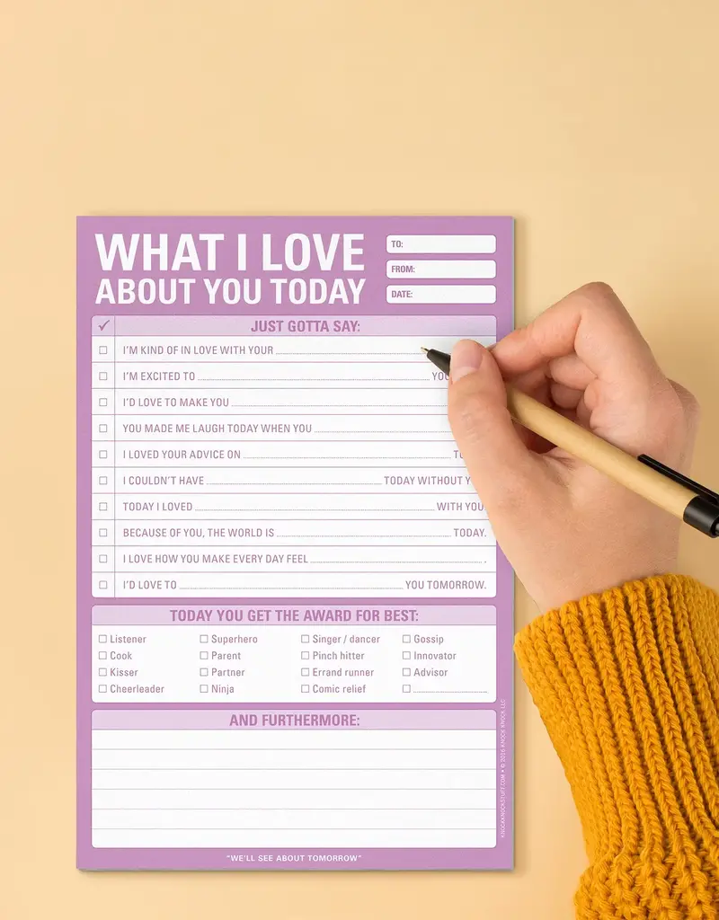 What I Love About You Today Pad