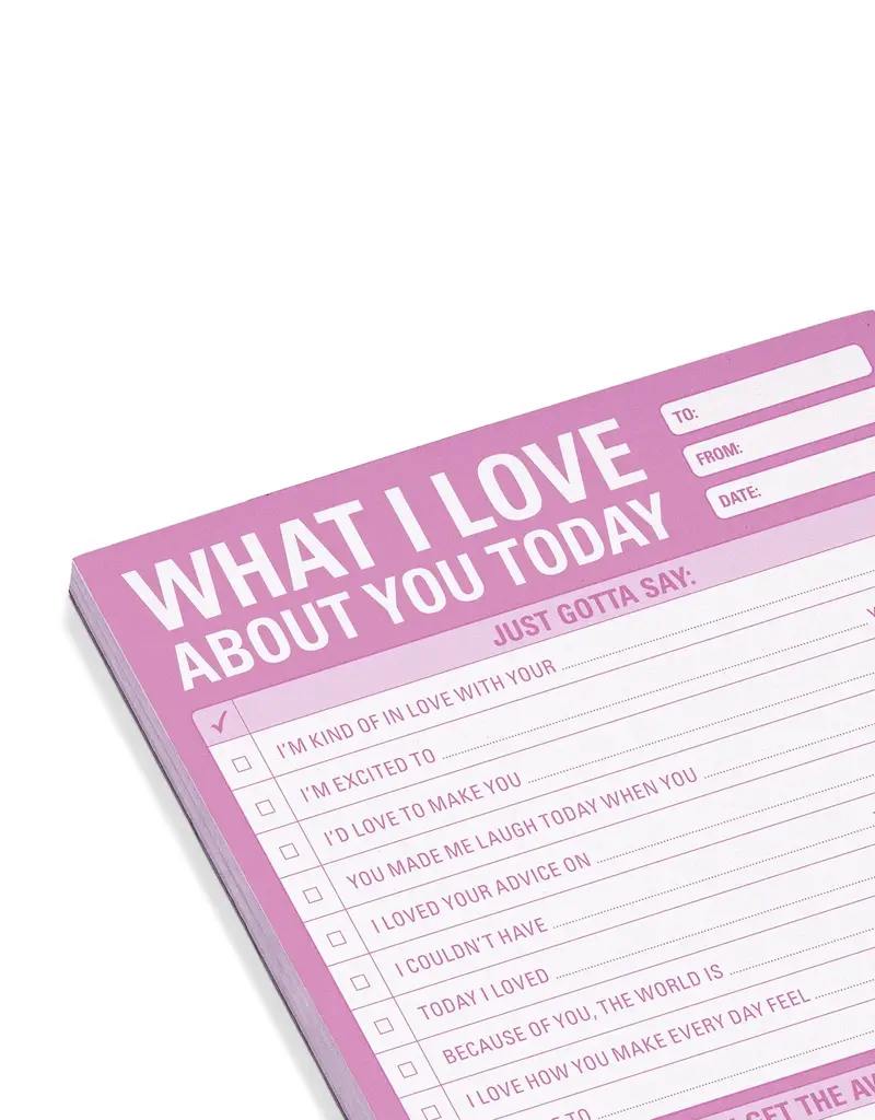 What I Love About You Today Pad