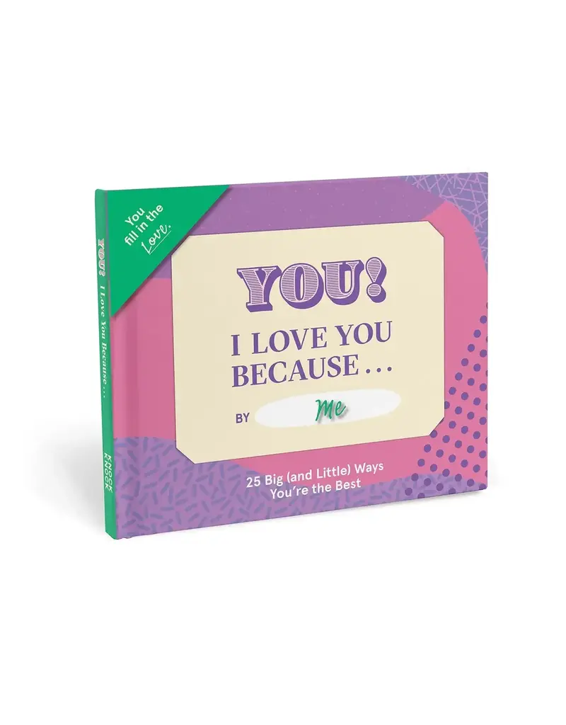 I Love You Because … Fill in the Love® Book