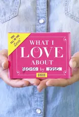 What I Love About You Fill in the Love® Book