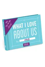 What I Love About Us Fill in the Love® Book