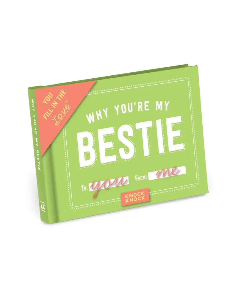 Why You're My Bestie Fill in the Love® Book