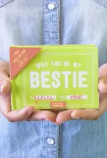Why You're My Bestie Fill in the Love® Book