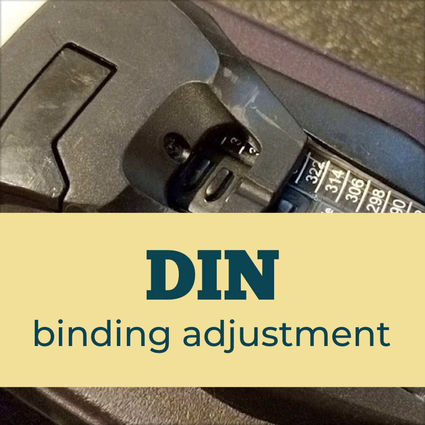Binding Adjustment DIN Setting