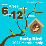 Early Bird Ages 6-12 Membership 2025