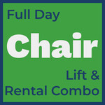 Full Day Chair Lift & Rental Combo *valid only for Mon Mar 23rd