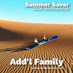 Summer Saver Additional Family Member 2026