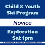 Child & Youth Ski Program Novice Exploration Sat 1pm