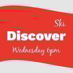 Discover SKI Wednesday 6pm *valid only for Jan 21st