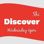 Discover SKI Wednesday 6pm *valid only for Jan 28th