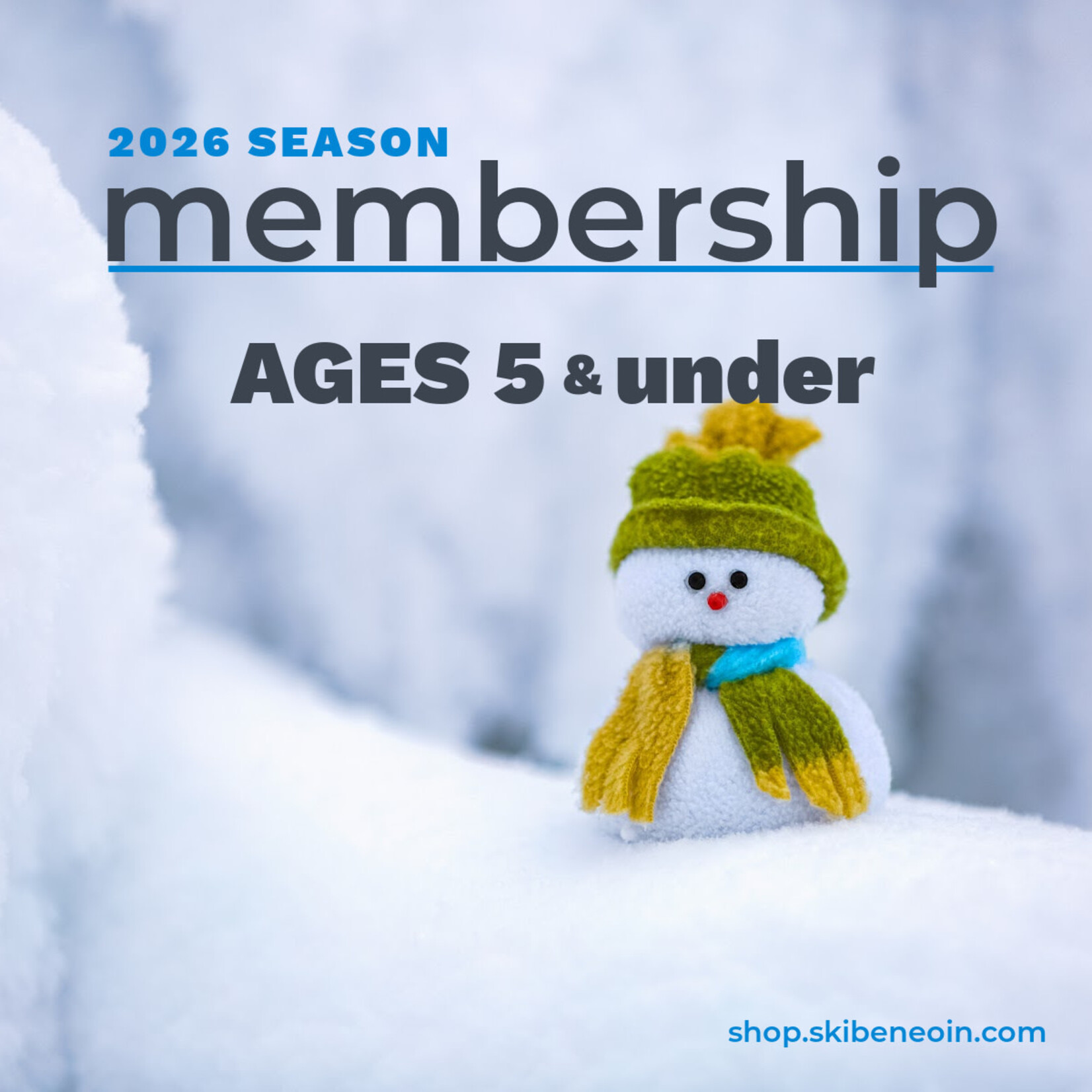Regular Season Ages 5 & under Membership 2026